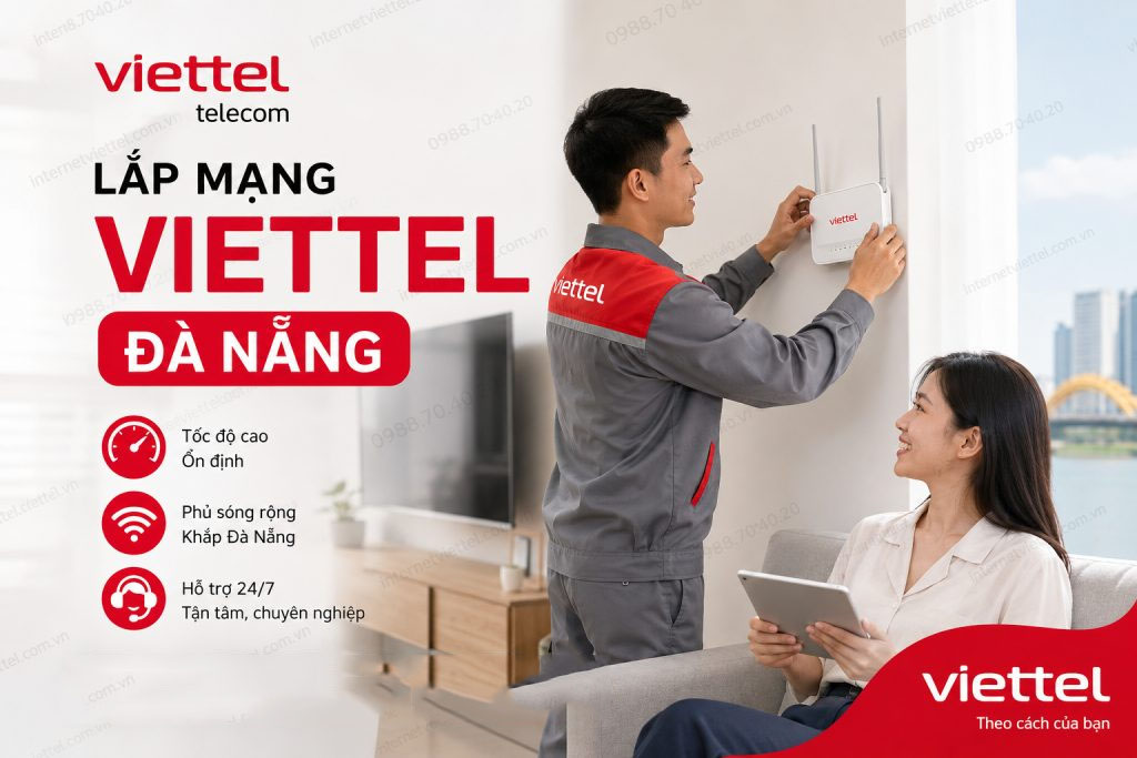 Đăng Ký Lắp Mạng Viettel Đà Nẵng Chỉ Với 195.000đ